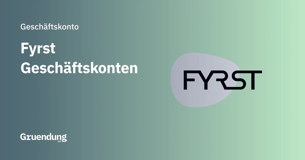 FYRST Geschäftskonten