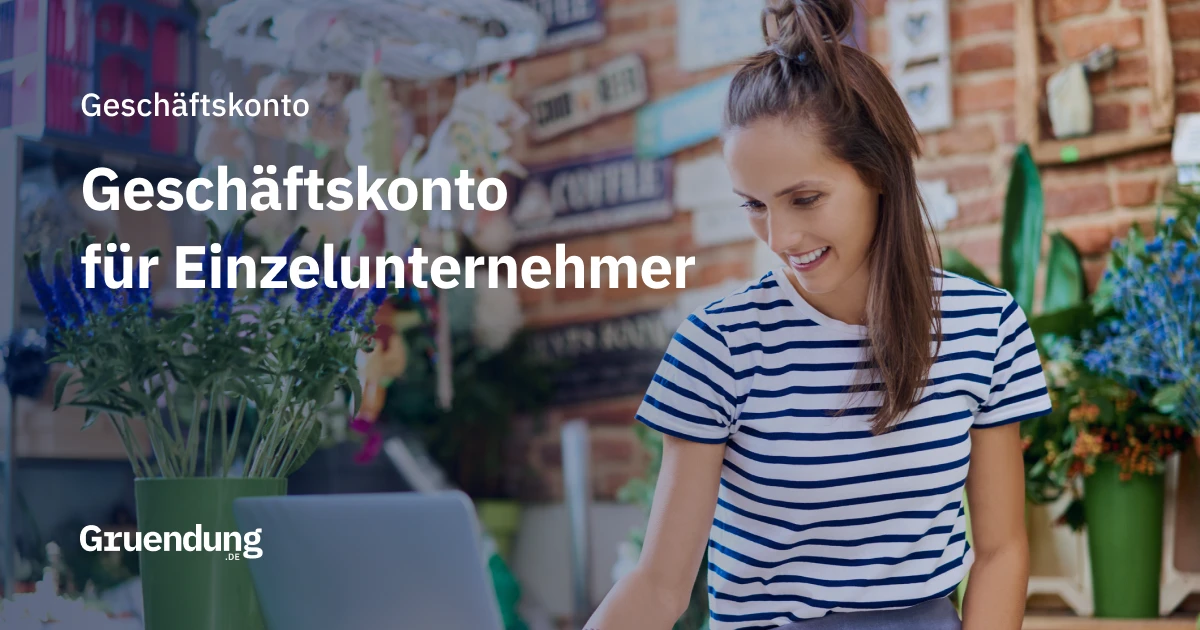 Geschäftskonto für Einzelunternehmer