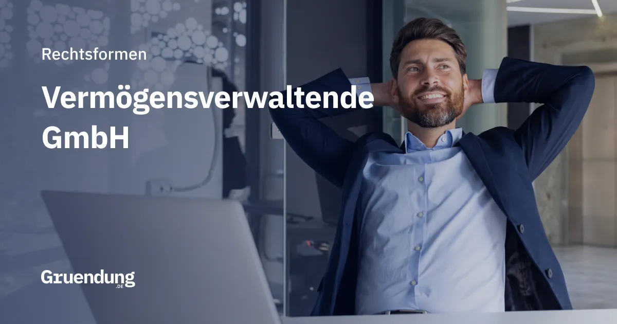 Vermögensverwaltende GmbH